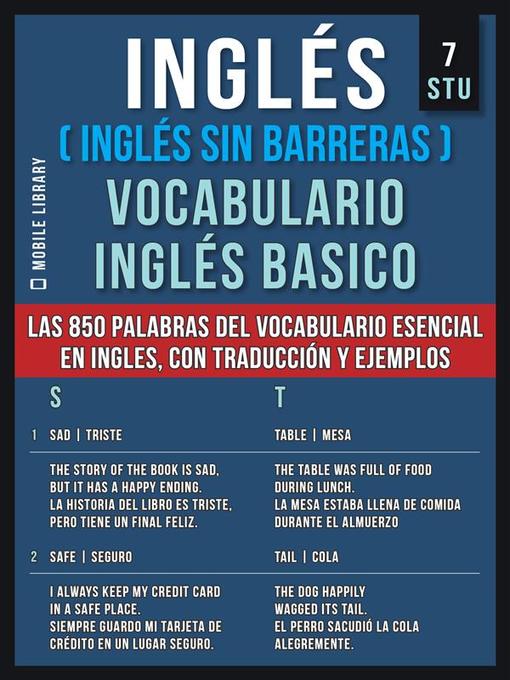 Title details for Inglés (Inglés Sin Barreras) Vocabulario Inglés Basico--7--STU by Mobile Library - Available